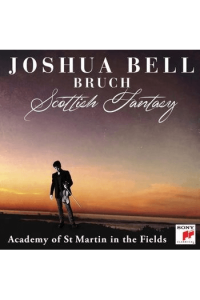 Bruch: Scottish Fantasy, Op. 46 / Violin