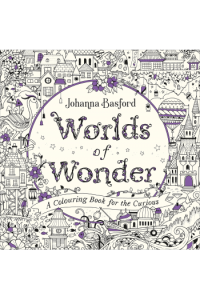 Worlds of Wonder: A Colouring Book for the Curious