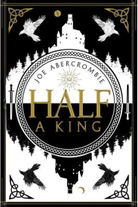 Half a King (Shattered Sea #01)