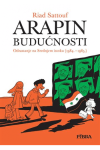 Arapin budućnosti 2: Odrastanje na Bliskom istoku (1984. - 1985.)