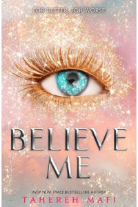Believe Me (Shatter Me #07)