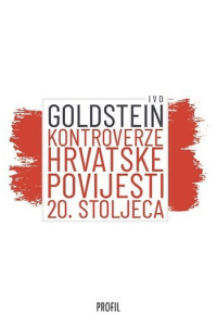 Kontroverze Hrvatske Povijesti 20. Stoljeća