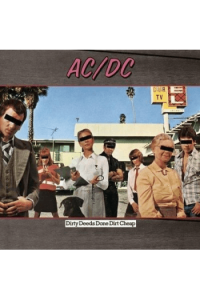 Dirty deeds done dirty cheap