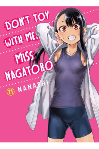 Don't Toy With Me, Miss Nagatoro, Vol. 11