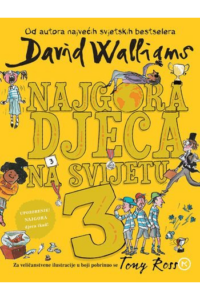 Najgora djeca na svijetu 3