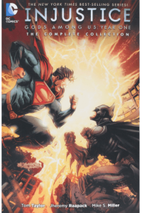 Injustice: Gods Among Us Year One: The Complete Collection