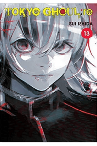 Tokyo Ghoul: re, Vol. 13