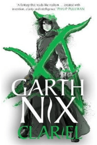 Clariel (Old Kingdom / Abhorsen #04)