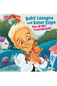 Baby Lasagna und Kater Stipe - Eine große Freundschaft