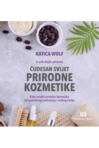 Čudesan svijet prirodne kozmetike