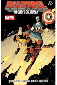 Deadpool 3: Dobar, loš, ružan