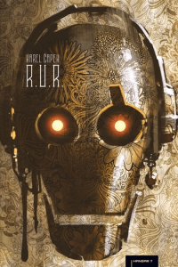 R.U.R. - Rossumovi Univerzalni Roboti