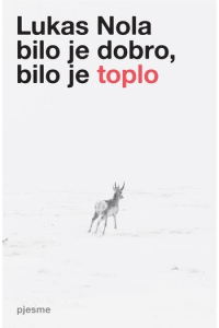 Bilo je dobro,bilo je toplo