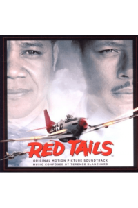 Red Tails (Original Motion Picture Soundtrack)