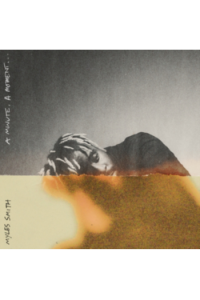 A Minute, A Moment...