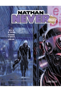Nathan Never Maxi 08 - Mrtvi se ne vraćaju / Putovanje u Gadalas / Iron Jake