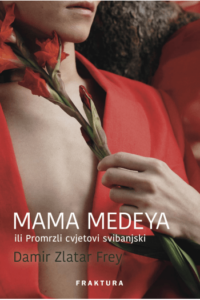 Mama Medeya ili promrzli cvjetovi svibanjski