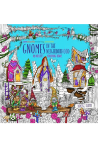 Zendoodle Coloring Presents Gnomes in the Neighborhood