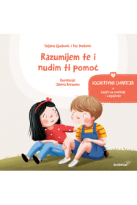 Empatija - Razumijem te i nudim ti pomoć - Kognitivna empatija