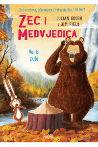 Zec i medvjedica - Veliki zubi