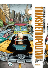 Transmetropolitan 3: Usamljeni grad
