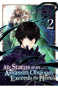 My Status As An Assassin Obviously Exceeds The Heros (Manga) Vol. 2