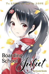 Boarding School Juliet, Vol. 09