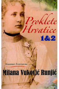 Proklete Hrvatice (1&2)