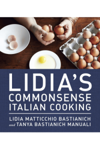 Lidia's Commonsense Italian Cooking