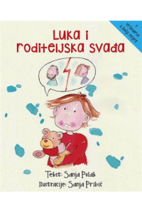 Luka i Roditeljska Svađa