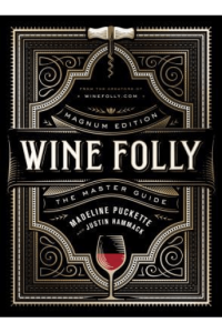 Wine Folly: Magnum Edition