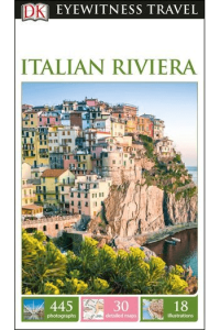 DK Eyewitness Italian Riviera 2017