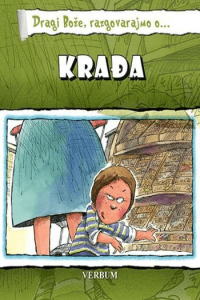 Dragi Bože Razgovarajmo O… Krađa