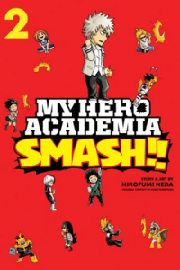 My Hero Academia: Smash!!, Vol. 02