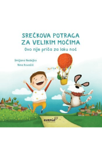 Srećkova potraga za velikim moćima