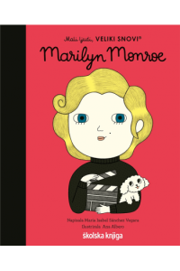 Mali ljudi, veliki snovi: Marilyn Monroe