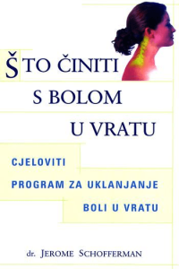 Što činiti s bolom u vratu?