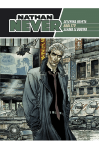 Nathan Never: Selenina osveta/ Broj sto/ Strava iz dubina