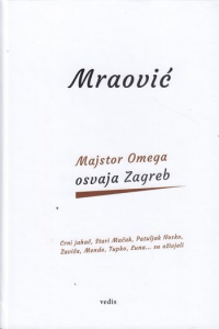 Majstor Omega osvaja Zagreb