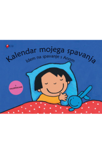Kalendar mojega spavanja - Idem na spavanje s Anom
