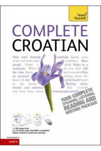 Complete Croatian - Beginner To Intermediate Course
