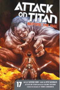 Attack on Titan: Before The Fall, Vol. 17
