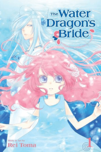 The Water Dragon's Bride, Vol. 01