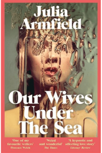 Our Wives Under The Sea