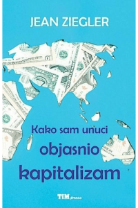 Kako sam unuci objasnio kapitalizam