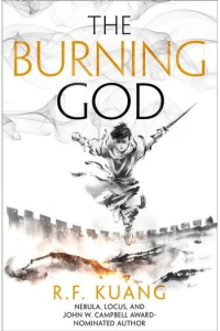 The Burning God (Poppy War #03)