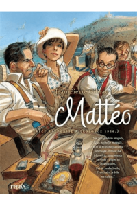 Matteo: Treće razdoblje (kolovoz 1936.)