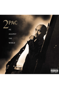 Me Against The World (25th Anniversary)