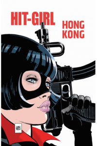 Hit Girl: Hong Kong