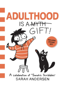 Adulthood Is a Gift!